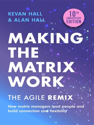cover image of Making the Matrix Work